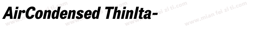 AirCondensed ThinIta字体转换